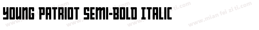 Young Patriot Semi-Bold Italic字体转换